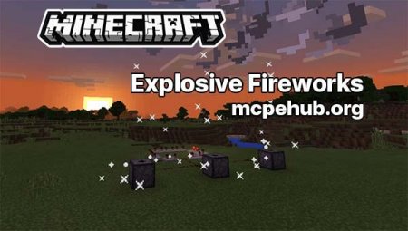Мод: Взрывающиеся фейерверки для Minecraft PE
